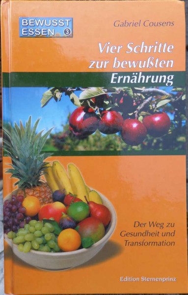 vier Schritte zur bewußten Ernährung G. Cousens-Copy-Copy, , nA*