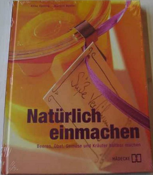 Natürlich Einmachen, , nA*