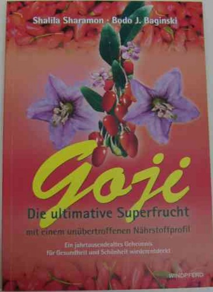 Goji -die ultimative Superfrucht, Sharamon &amp; Baginski, , nA*